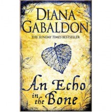 An Echo in the Bone (Book 7)