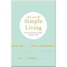 The Art of Simple Living
