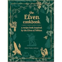 The Elven Cookbook: A Recipe Book Inspired by the Elves of Tolkien