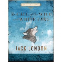 The Call of the Wild and White Fang