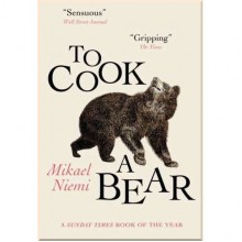 To Cook a Bear