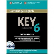 Cambridge English: Key 6 Authentic Examination Papers from Cambridge ESOL with answers and Audio CD