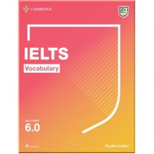 IELTS Vocabulary up to Band 6.0 with answers and audio