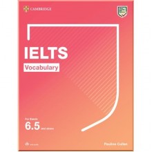 IELTS Vocabulary for Band 6.5 and above with answers and audio