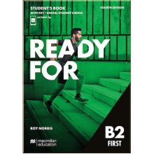 Ready for B2 First Fourth Edition Student's Book with Key and Digital Student's Book and Student's App