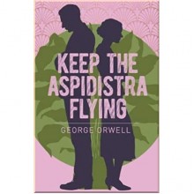 Keep the Aspidistra Flying