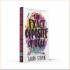 The Exact Opposite of Okay (Book 1)