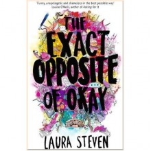 The Exact Opposite of Okay (Book 1)