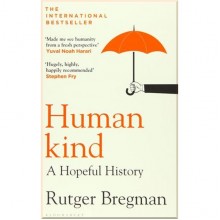 Humankind: A Hopeful History
