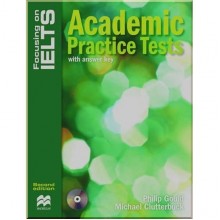 Focusing on IELTS Second Edition Academic Practice Tests with answer key and Audio CD