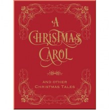 A Christmas Carol and Other Christmas Tales