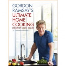 Gordon Ramsay's Ultimate Home Cooking
