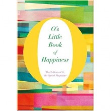 O's Little Book of Happiness
