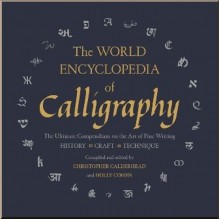 The World Encyclopedia of Calligraphy