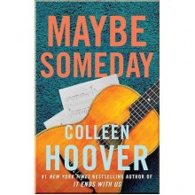 Maybe Someday