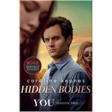 You: Hidden Bodies (Book 2) (TV Tie-in Edition), You Series