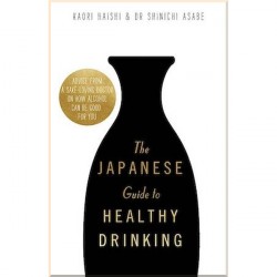 The Japanese Guide to Healthy Drinking