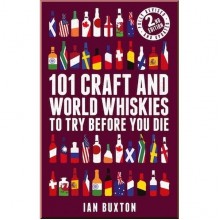 101 Craft and World Whiskies to Try Before You Die