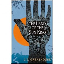 The Hand of the Sun King (Book 1)