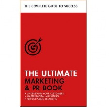 The Ultimate Marketing and PR Book