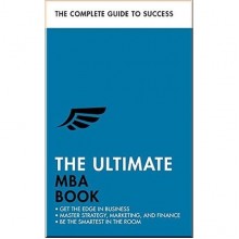 The Ultimate MBA Book