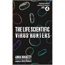 The Life Scientific: Virus Hunters
