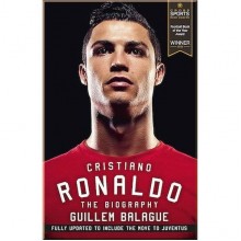 Cristiano Ronaldo: The Biography