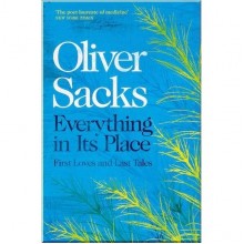 Everything in Its Place: First Loves and Last Tales