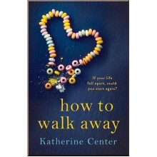 How to Walk Away