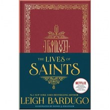 The Lives of Saints