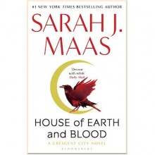 House of Earth and Blood (Book 1)