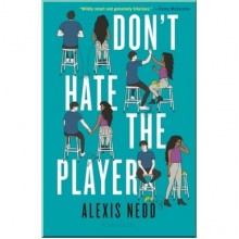 Don't Hate the Player