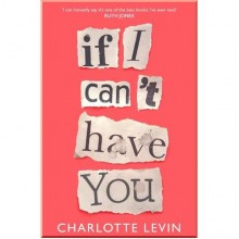 If I Can't Have You