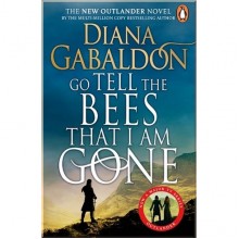 Go Tell the Bees that I am Gone (Book 9)