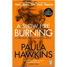 A Slow Fire Burning