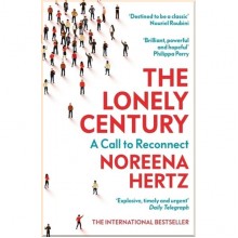 The Lonely Century: A Call to Reconnect
