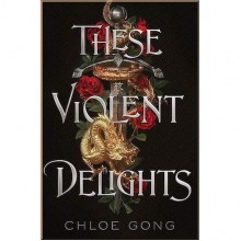 These Violent Delights