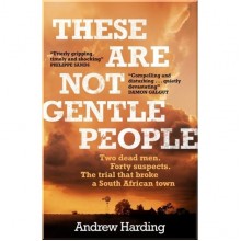 These are not Gentle People