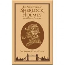 The Adventures of Sherlock Holmes and Other Stories