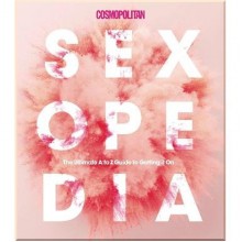 Cosmopolitan Sexopedia