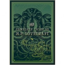 The Complete Tales of H.P. Lovecraft