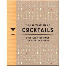 The Encyclopedia of Cocktails