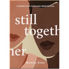 Still Together: Connection through Meditation
