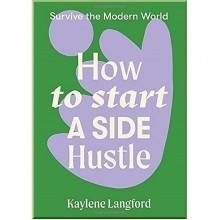 How to Start a Side Hustle