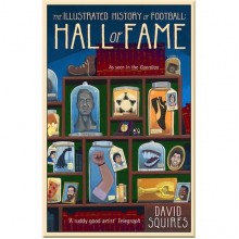 The Illustrated History of Football: Hall of Fame