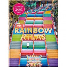 The Rainbow Atlas: 500 of the World's Most Colourful Places