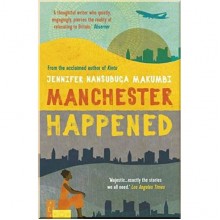 Manchester Happened