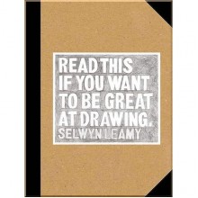 Read This if You Want to Be Great at Drawing