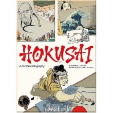 Hokusai: A Graphic Biography