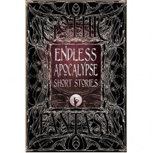 Endless Apocalypse Short Stories